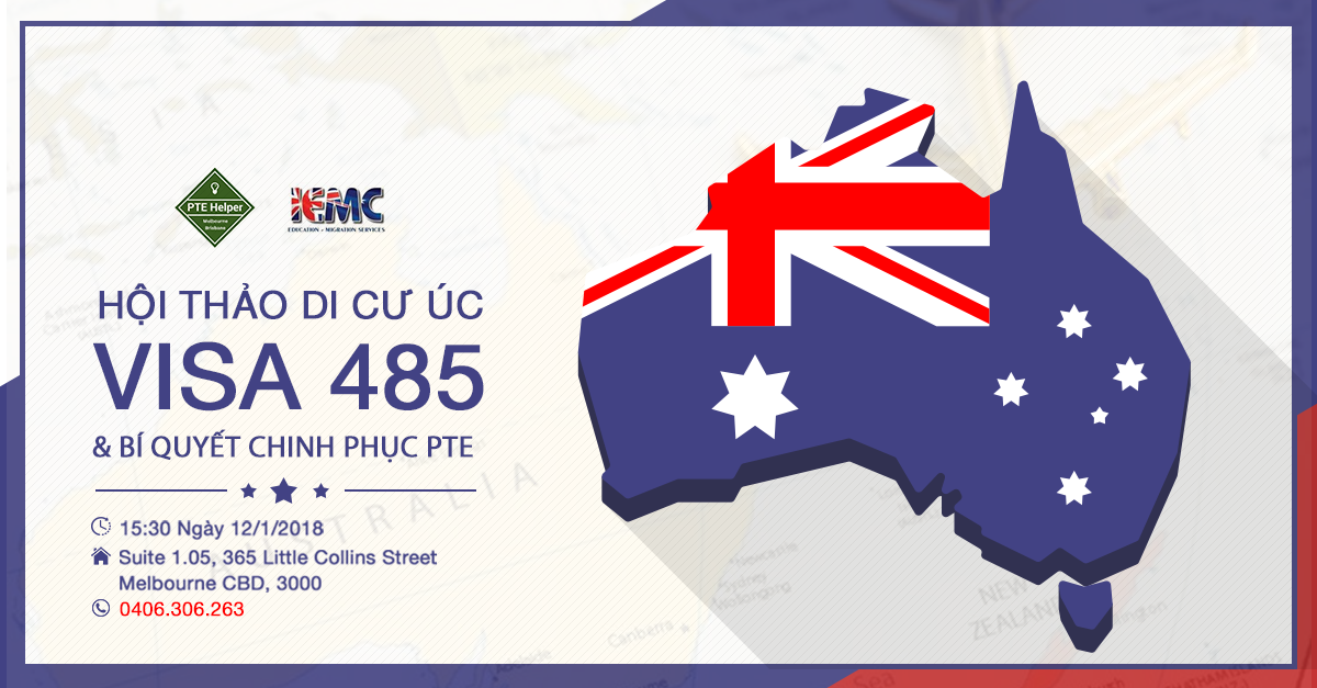 Hội thảo di trú Úc – Visa 485 vs bí quyết chinh phục PTE