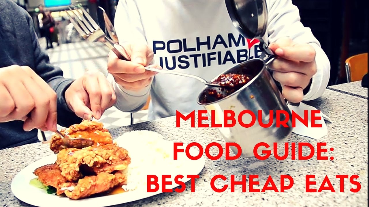 Best Cheap Eats In Melbourne
