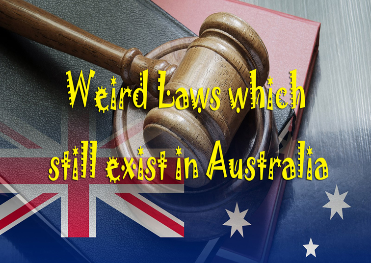 Những luật lệ “khó đỡ” ở Úc mà bạn có thể chưa biết